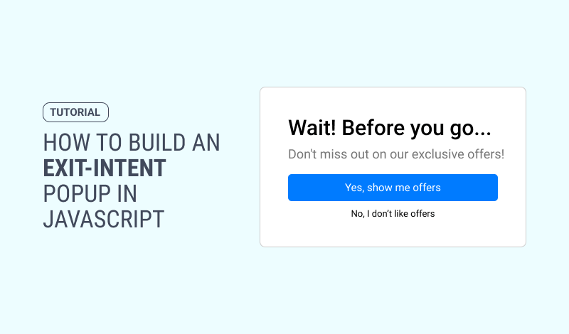 How to build an Exit-Intent Popup in Javascript